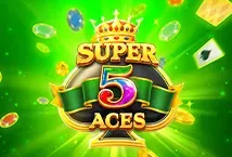 Super 5 Aces