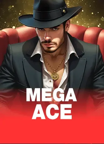 Mega Ace