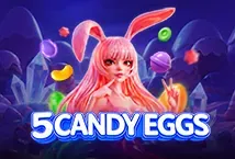 5 Candy Eggs