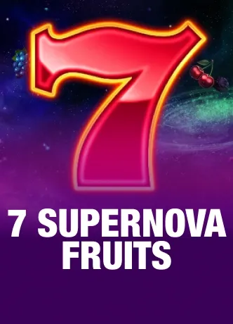 7 Supernova Fruits