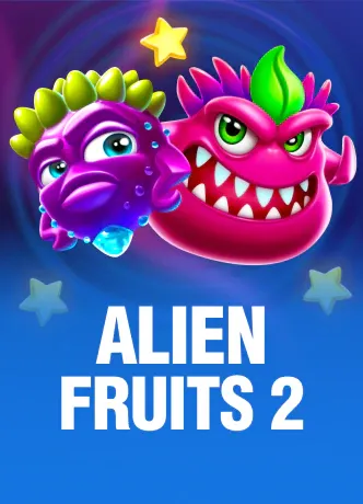 Alien Fruits 2