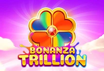 Bonanza Trillion