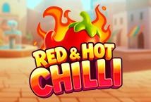 Red and Hot Chilli
