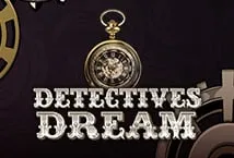 Detective’s Dream