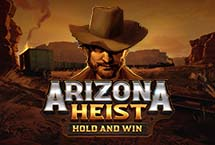 Arizona Heist