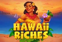 Hawaii Riches