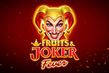 Fruits & Joker: Fever