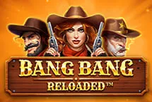 Bang Bang Reload