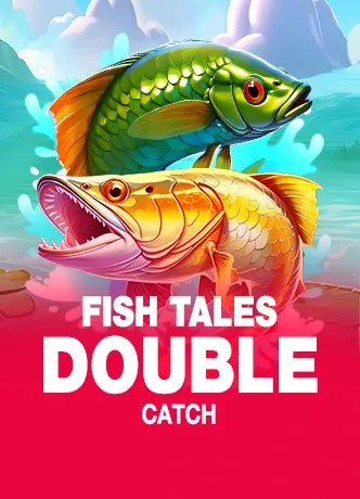 Fish Tales Double Catch