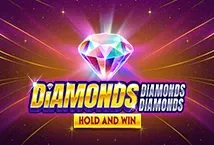 Diamonds Diamonds Diamonds Hold and Win