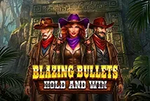 Blazing Bullets: Hold and Win