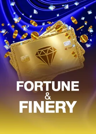 Fortune & Finery