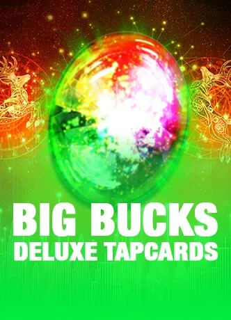 Big Bucks Deluxe Tapcards