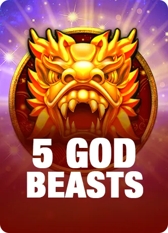 5 God Beasts