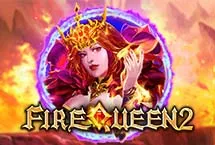 Fire Queen 2