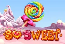 So Sweet