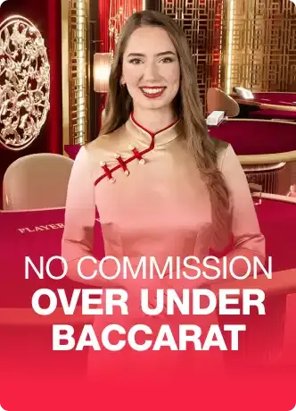 No Commission Over Under Baccarat