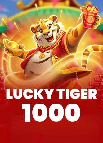 Lucky Tiger 1000