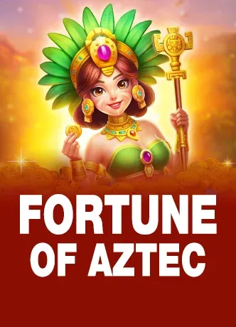 Fortunes of Aztec