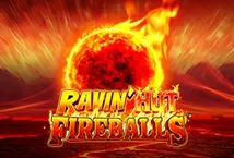 Ravin Hot Fireballs