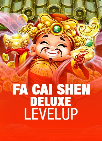 Fa Cai Shen Deluxe Level UP