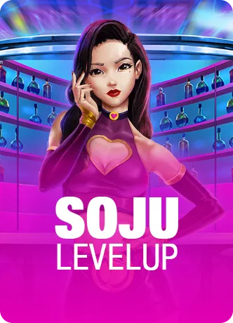 Soju Level UP