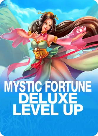 Mystic Fortune Deluxe Level UP