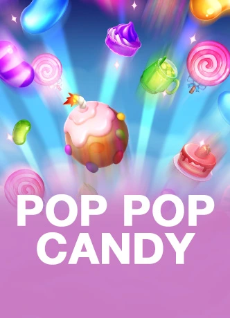 Pop Pop Candy