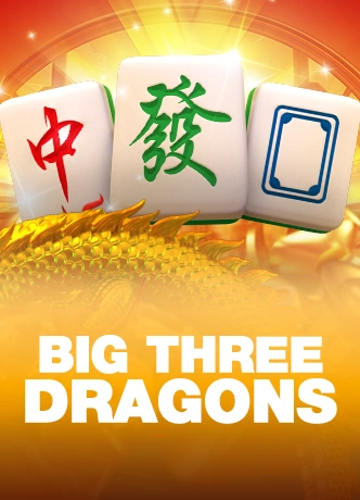 Big Three Dragons