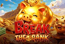 Break the Bank