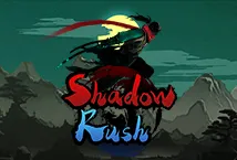 Shadow Rush