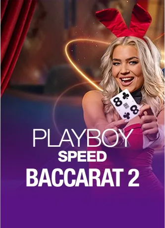 Playboy Speed Baccarat 2