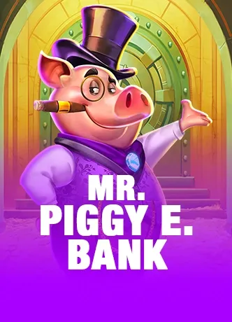Mr. Pigg E. Bank