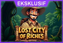 Lost City Of Riches