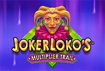 Joker Loko's Multiplier Trail