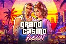 Grand Casino Heist