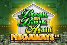 Break Da Bank Againâ„¢ MEGAWAYSâ„¢