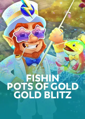 Fishin' Pots of Gold Gold Blitz