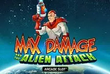Max Damage and the Alien Attack