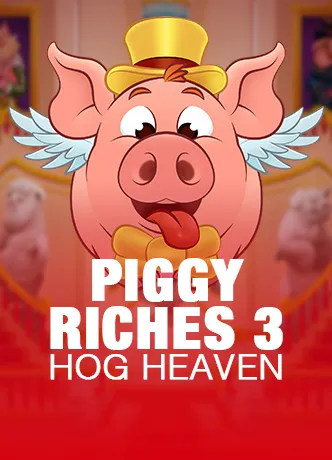 Piggy Riches™ 3: Hog Heaven
