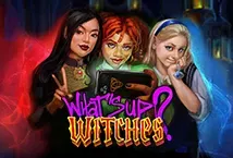 What's Up? Witches