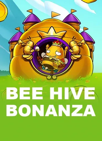 Bee Hive Bonanza