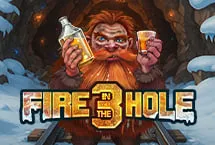 Fire In The Hole 3
