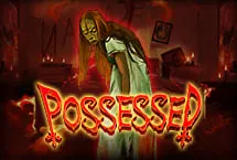 Possessed