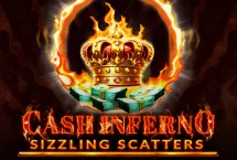Cash Inferno Sizzling Scatters