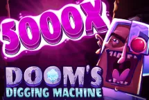 Doom's Digging Machine