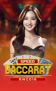 SPEED BACCARAT RNG016