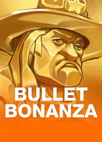 Bullet Bonanza