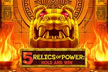 5 Relics of Power: Hold & Win