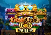 Dead Man’s Gold: Hold & Win